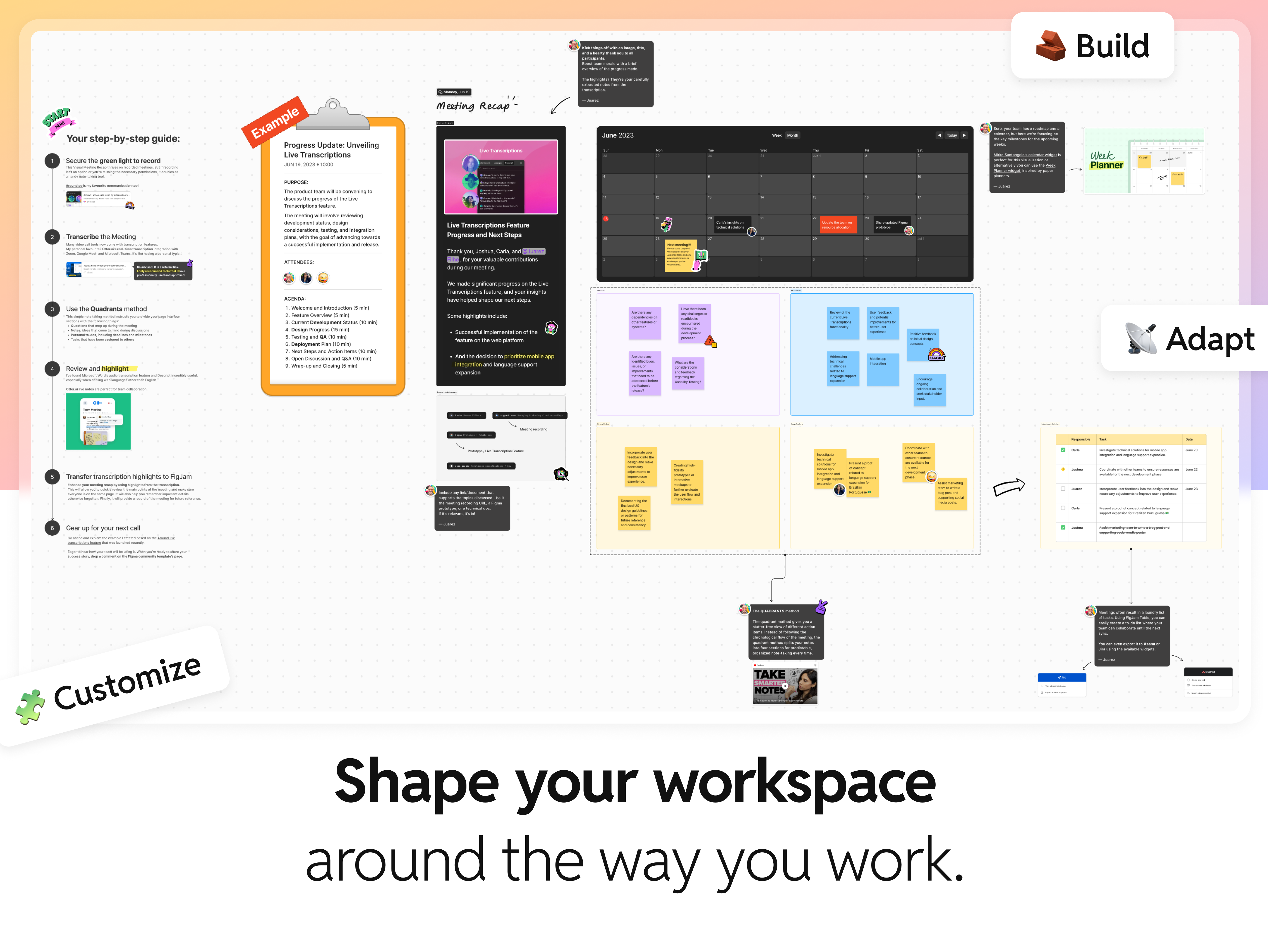 Customizable workspace with flexible layouts and templates